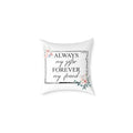 Always My Sister Forever My Friend floral pillow with watercolor blooms and quote