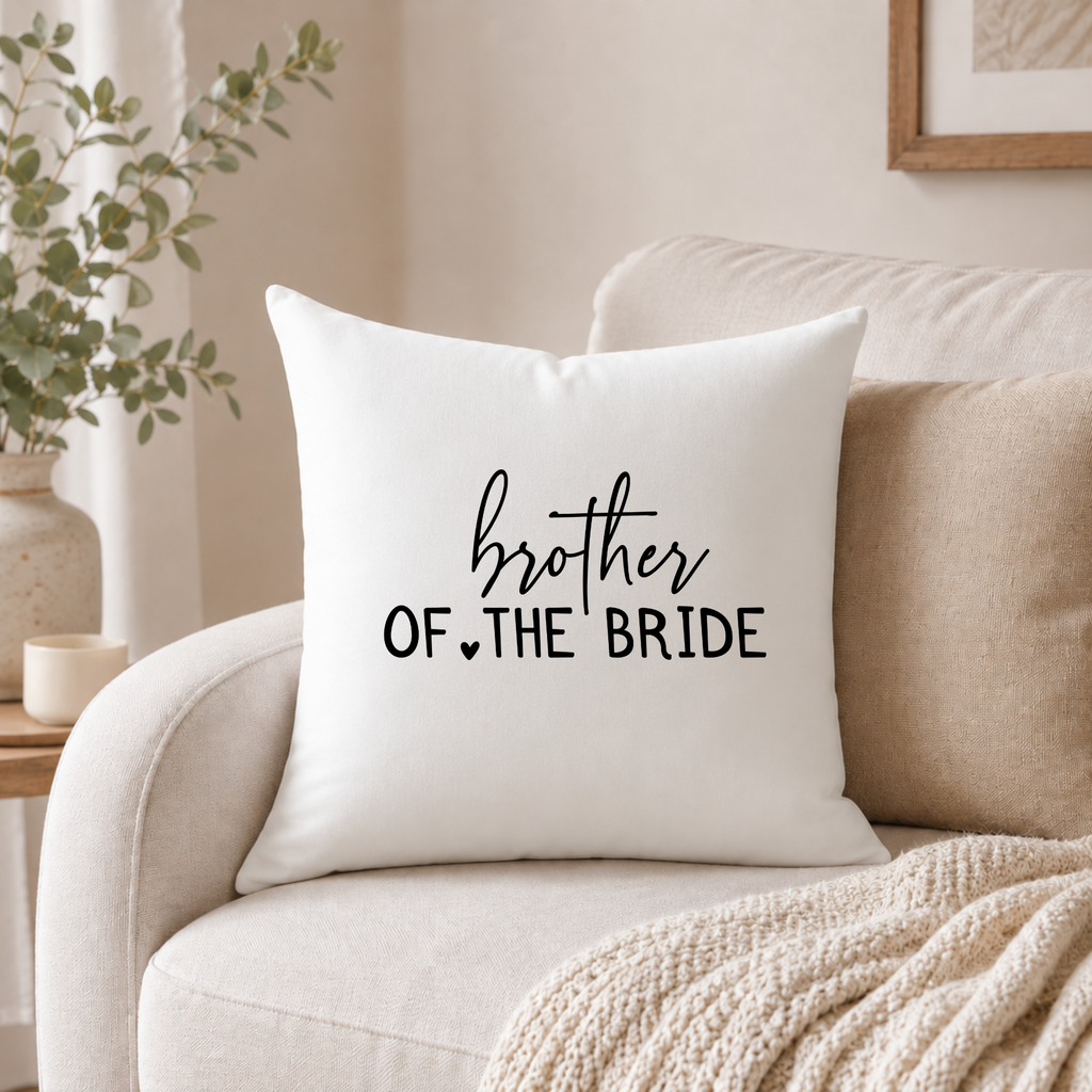 Brother of the Bride Pillow – Wedding Gift for Brother