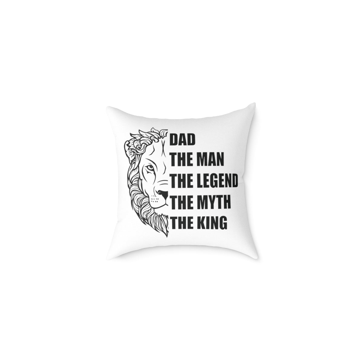 Dad The Man The Legend lion pillow with bold black typography — main product shot